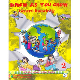 Know As You Grow General Knowledge Class - 2